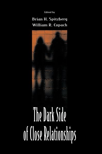 Produktbild: The Dark Side of Close Relationships