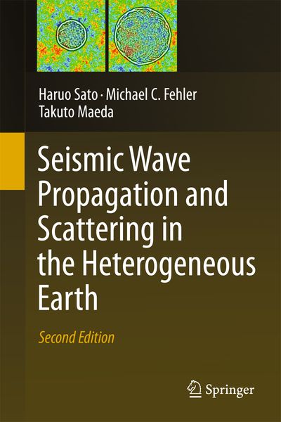 Produktbild: Seismic Wave Propagation and Scattering in the Heterogeneous Earth : Second Edition