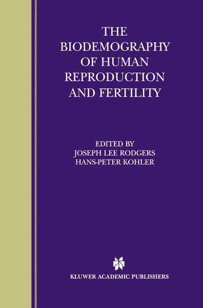 Produktbild: The Biodemography of Human Reproduction and Fertility
