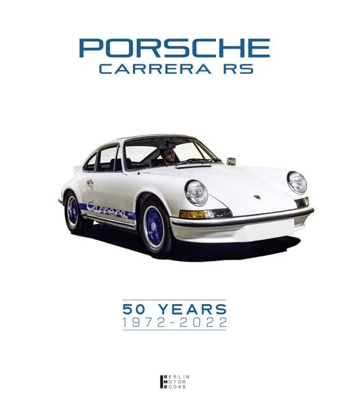 Produktbild: Porsche Carrera RS AIR-COOLED YEARS 1972-1998