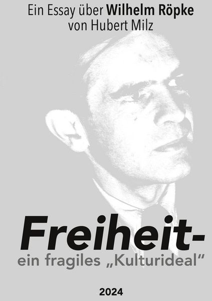 Produktbild: Freiheit - ein fragiles Kulturideal