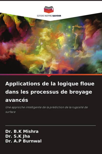 Produktbild: Applications de la logique floue dans les processus de broyage avanc&eacute;s