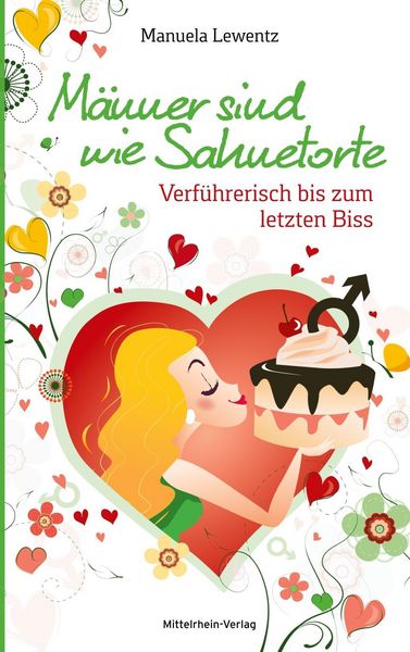 Produktbild: M&auml;nner sind wie Sahnetorte