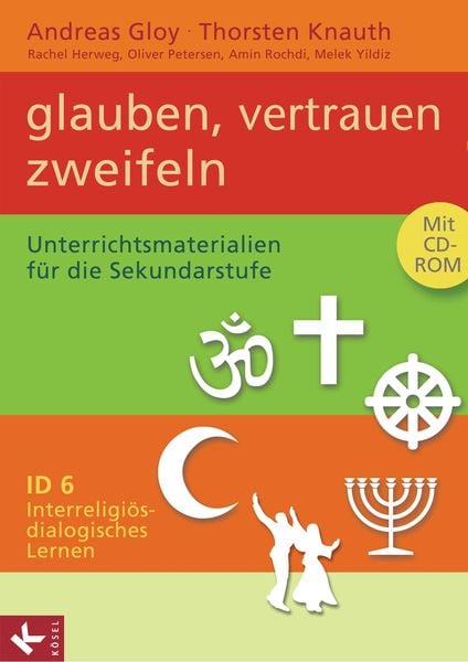 Produktbild: Interreligi&ouml;s-dialogisches Lernen ID Band 6 - Glauben, vertrauen, zweifeln