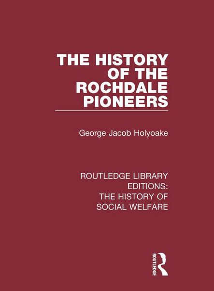 Produktbild: The History of the Rochdale Pioneers