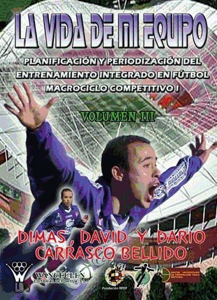 Produktbild: La Vida De Mi Equipo Iii