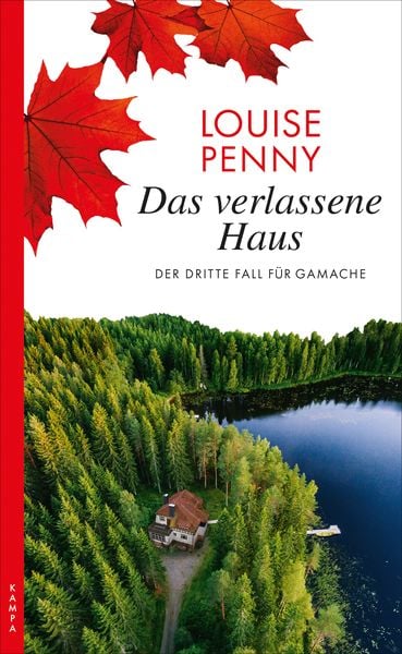 Das verlassene Haus, Taschenbuch von Louise Penny, Kampa Verlag