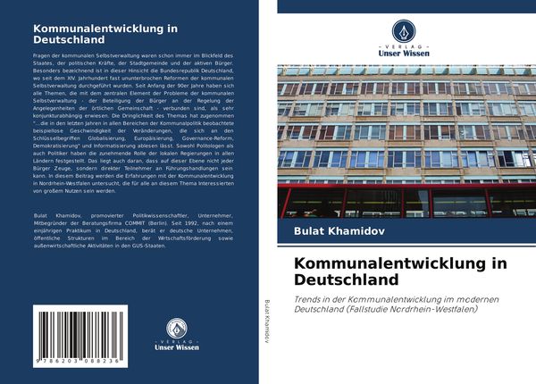 Kommunalentwicklung in Deutschland, Taschenbuch von Bulat Khamidov, Verlag Unser Wissen, 9786203088236