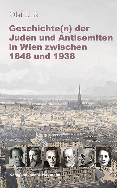 Produktbild: Geschichte(n) der Juden und Antisemiten in Wien zwischen 1848 und 1938