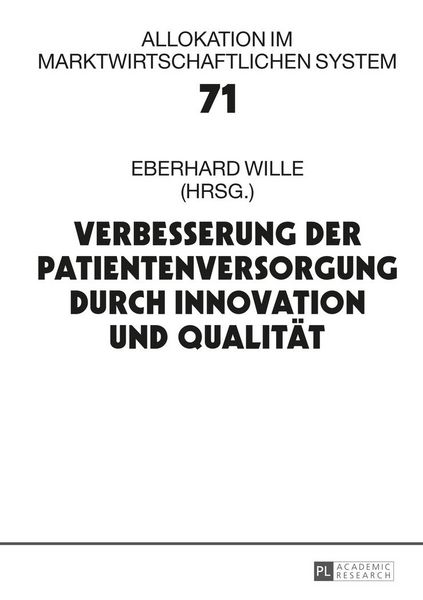 Produktbild: Verbesserung der Patientenversorgung durch Innovation und Qualitaet