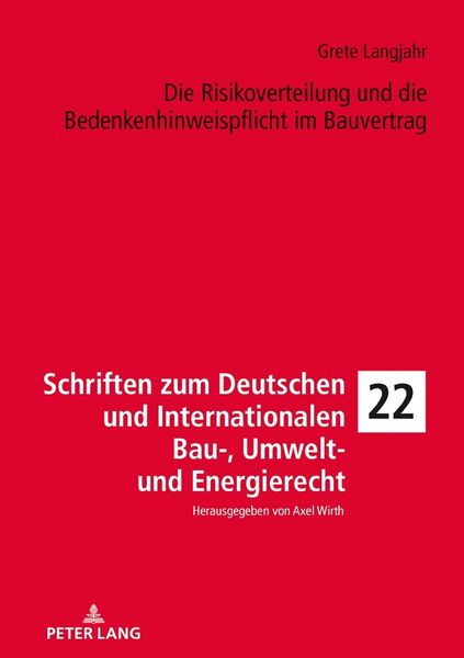 Produktbild: Die Risikoverteilung und die Bedenkenhinweispflicht im Bauvertrag
