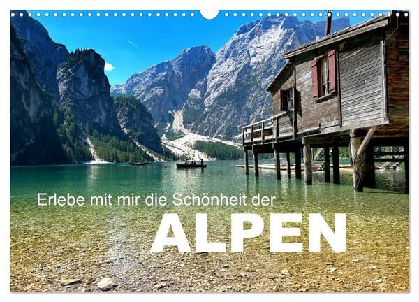 Produktbild: Erlebe mit mir die Sch&ouml;nheit der Alpen (Wandkalender 2026 DIN A3 quer), CALVENDO Monatskalender