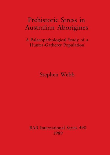 Produktbild: Prehistoric Stress in Australian Aborigines