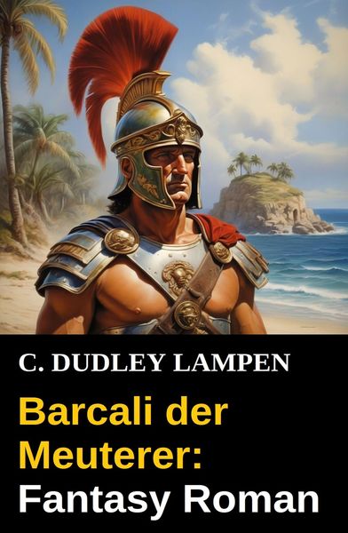 Produktbild: Barcali der Meuterer: Fantasy Roman