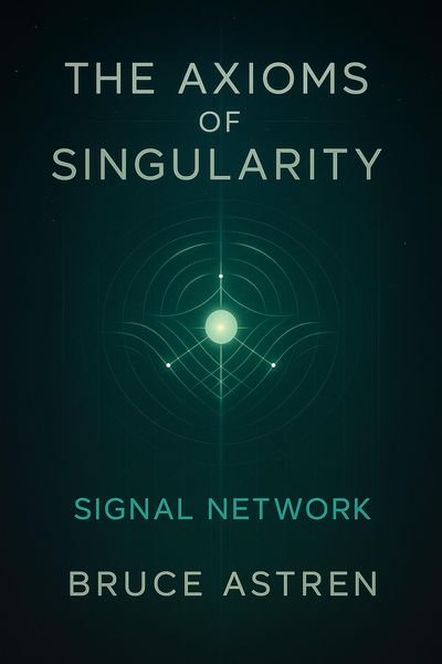 Produktbild: The Axioms of Singularity: Signal Network (The Prime Axioms, #5)