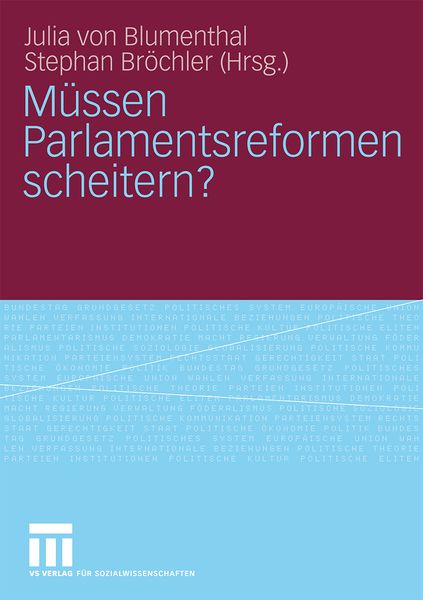 Produktbild: M&uuml;ssen Parlamentsreformen scheitern?