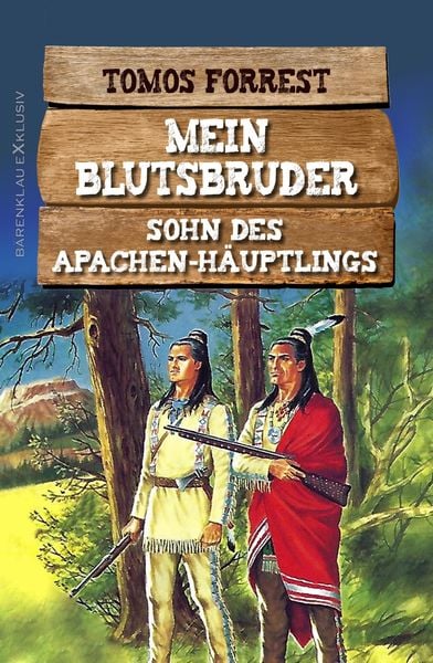 Produktbild: Mein Blutsbruder: Sohn des Apachen-H&auml;uptlings
