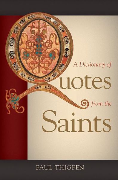 Produktbild: A Dictionary of Quotes from the Saints