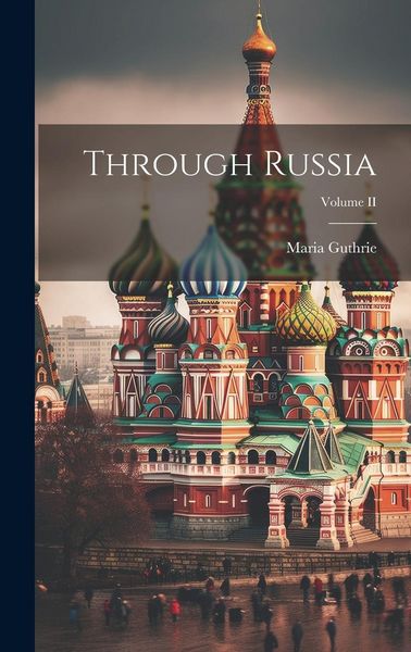 Produktbild: Through Russia; Volume II