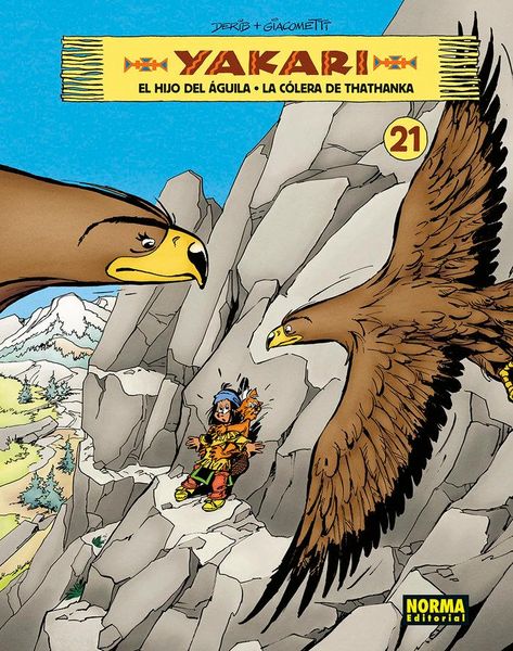 Produktbild: Yakari Vol 21. El Hijo Del Aguila - La Colera De Thathanka