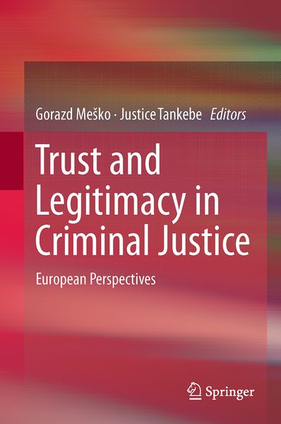 Produktbild: Trust and Legitimacy in Criminal Justice