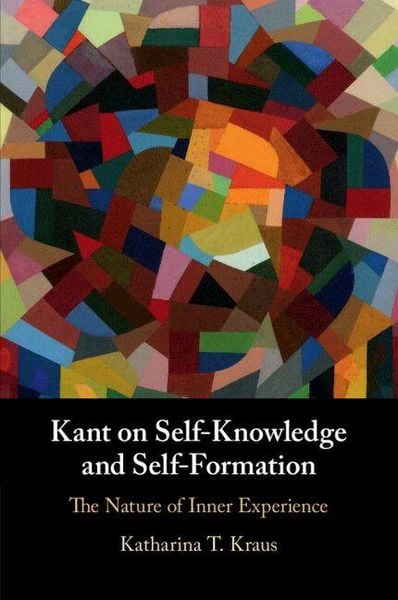 Produktbild: Kant on Self-Knowledge and Self-Formation