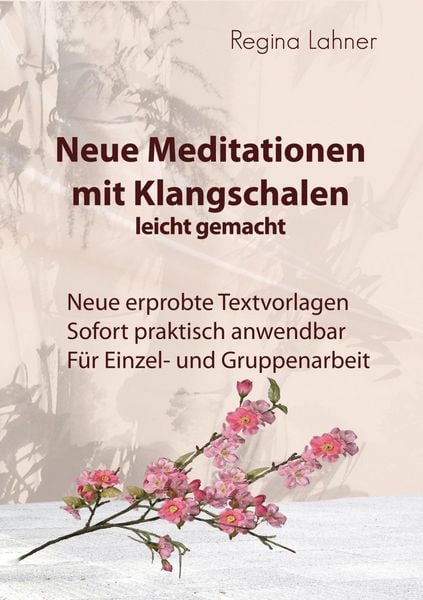 Produktbild: Neue Meditationen mit Klangschalen