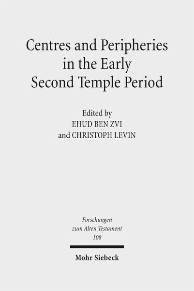 Produktbild: Centres and Peripheries in the Early Second Temple Period