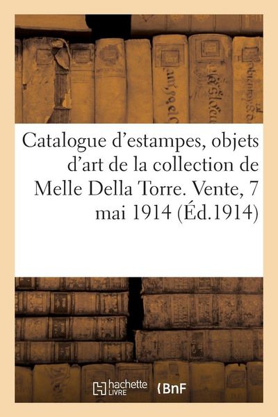 Produktbild: Catalogue d'estampes imprim&eacute;es en couleurs, des &eacute;coles anglaise et fran&ccedil;aise du XVIIIe si&egrave;cle