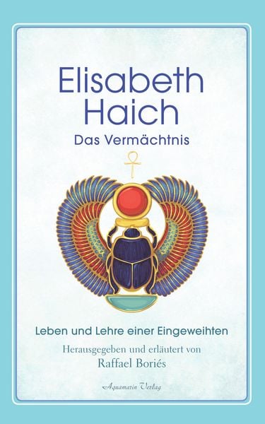 Produktbild: Elisabeth Haich - Das Verm&auml;chtnis