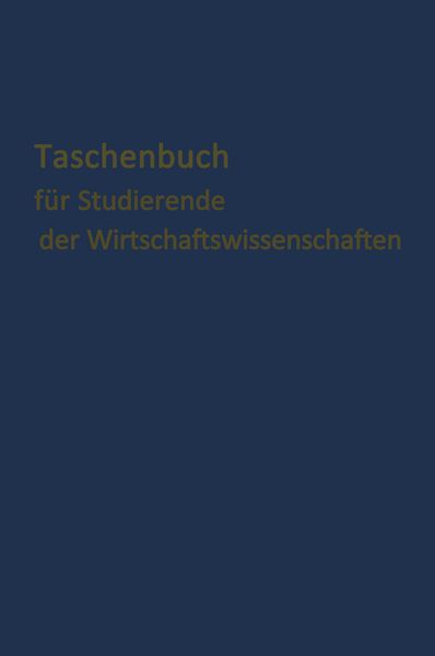 Produktbild: Taschenbuch f&uuml;r Studierende der Wirtschaftswissenschaften