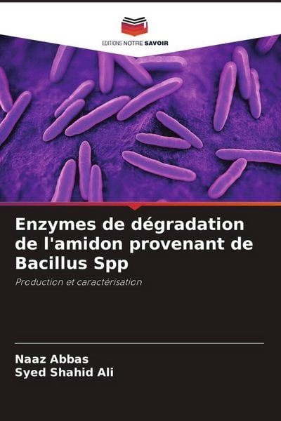Produktbild: Enzymes de d&eacute;gradation de l'amidon provenant de Bacillus Spp