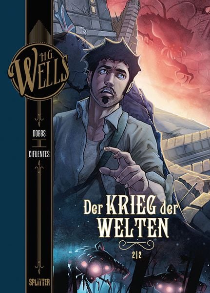 Produktbild: H.G. Wells. Band 3: Der Krieg der Welten, Teil 2