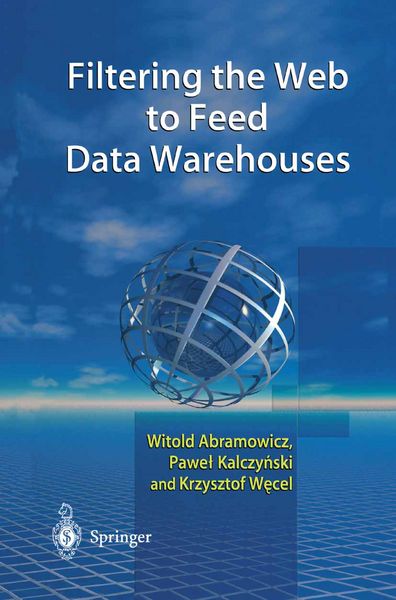 Produktbild: Filtering the Web to Feed Data Warehouses
