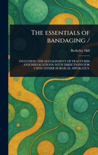 Produktbild: The Essentials of Bandaging /