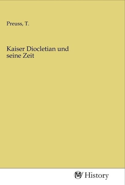 Produktbild: Kaiser Diocletian und seine Zeit
