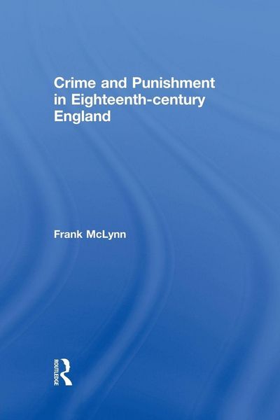 Produktbild: Crime and Punishment in Eighteenth Century England