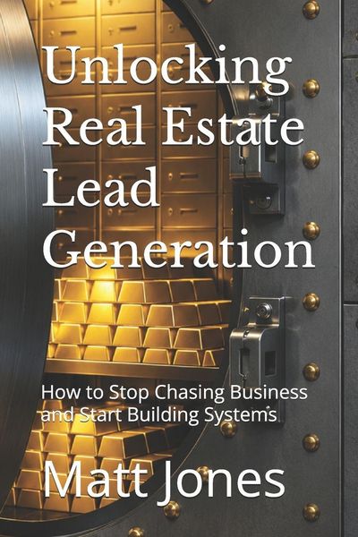 Produktbild: Unlocking Real Estate Lead Generation