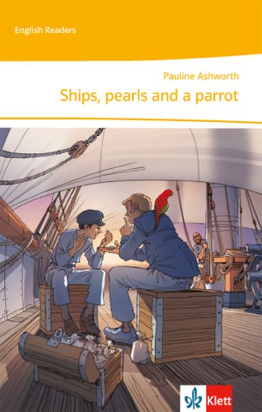 Ships, pearls and a parrot, Set von Pauline Ashworth, Klett Schulbuchverlag, 978-3-12-844401-7