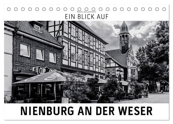 Produktbild: Ein Blick auf Nienburg an der Weser (Tischkalender 2026 DIN A5 quer), CALVENDO Monatskalender