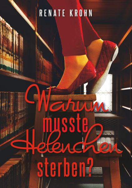 Produktbild: Warum musste Helenchen sterben?