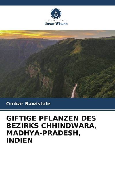 Produktbild: Giftige Pflanzen des Bezirks Chhindwara, Madhya-Pradesh, Indien