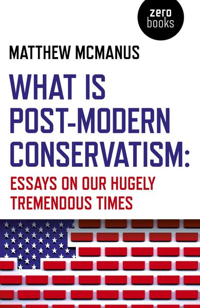 Produktbild: What Is Post-Modern Conservatism
