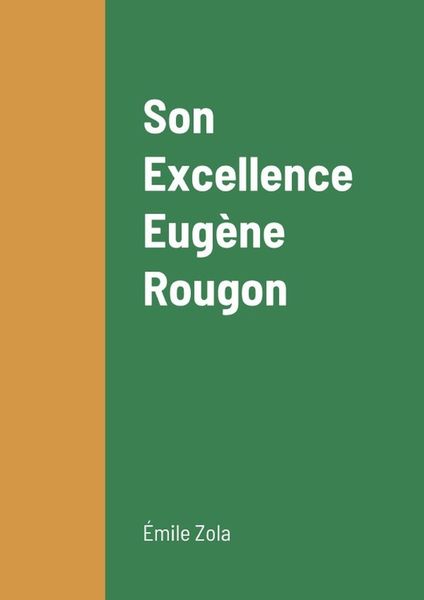 Produktbild: Son excellence eugene rougon