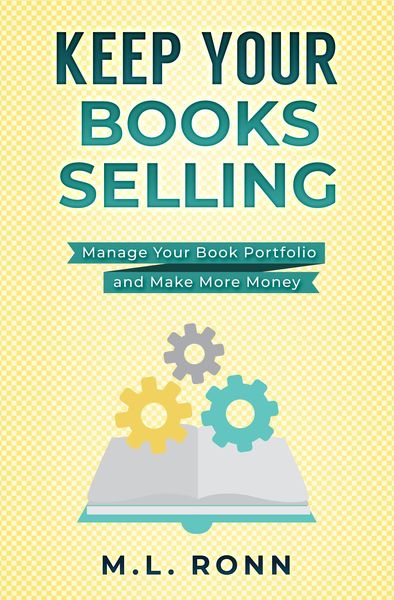 Produktbild: Keep Your Books Selling (Author Level Up, #16)