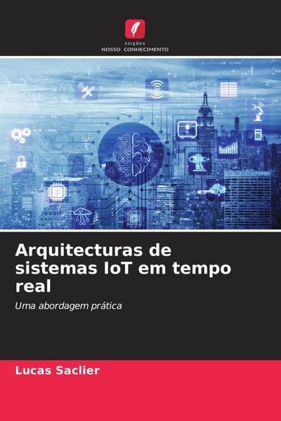 Produktbild: Arquitecturas de sistemas IoT em tempo real