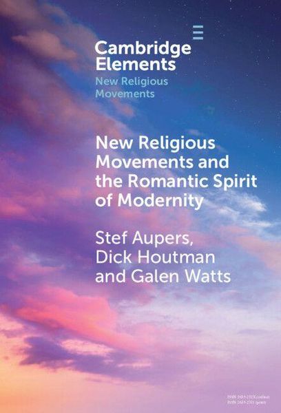 Produktbild: New Religious Movements and the Romantic Spirit of Modernity