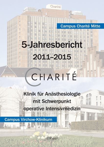 Produktbild: Charit&eacute; 5-Jahresbericht &ndash; 2011&ndash;2015