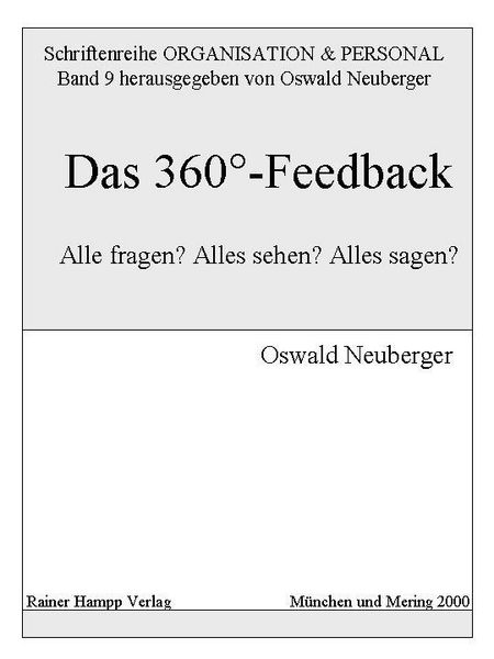 Produktbild: Das 360&deg;-Feedback: Alle fragen? Alles sehen? Alles sagen?