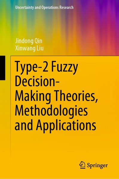 Produktbild: Type-2 Fuzzy Decision-Making Theories, Methodologies and Applications